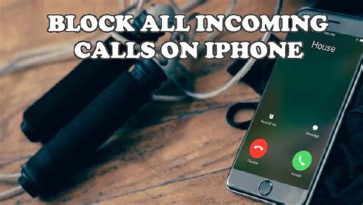 How to block incoming calls on iphone