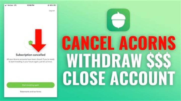 How to cancel acorns account