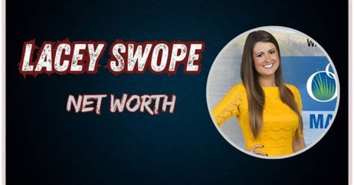Lacey Toups Net Worth, Income, Salary, Earnings, Biography
