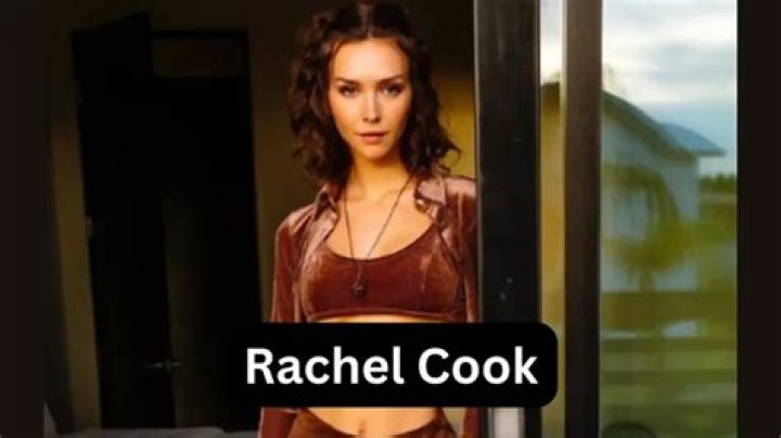 Rachel Cook Bio, Family, Career, Boyfriend, Heritage, Measurements