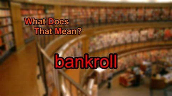 What does bankroll mean